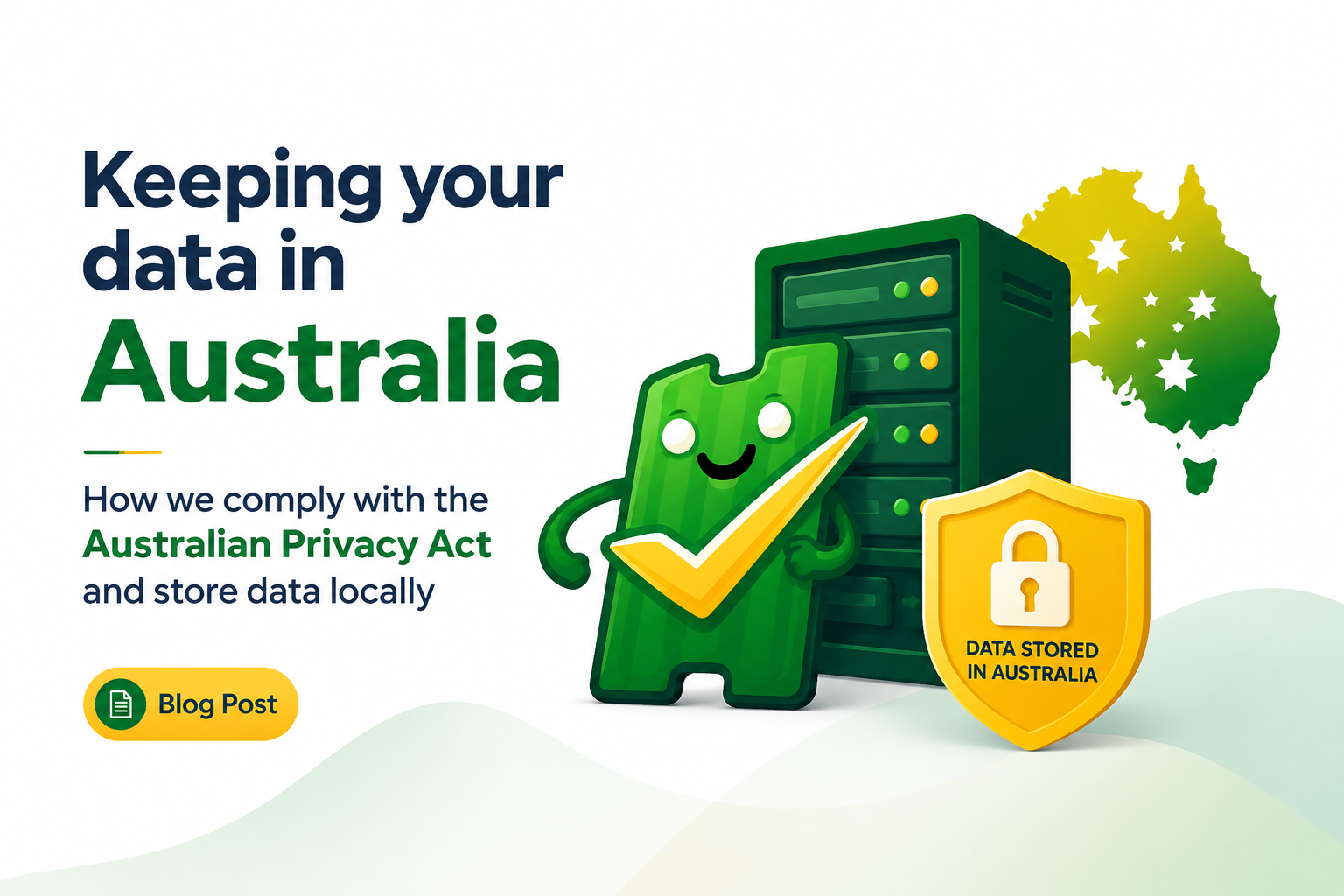 Your Data Stays in Australia